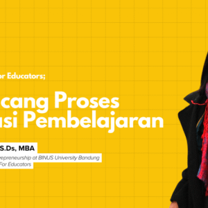 [RECORD] Webinar Design Thinking for Educators Batch 1: Merancang Proses Evaluasi Pembelajaran