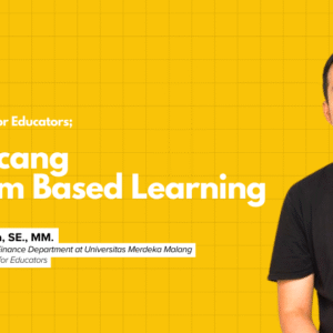 [RECORD] Webinar Design Thinking Series for Educators Batch 2: Merancang Problem Based Learning